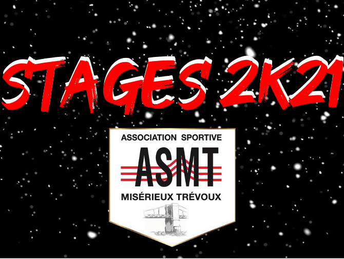 Stages ASMT 2021